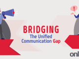 Bridging The Unified Communication Gap